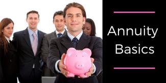 Annuity Basics