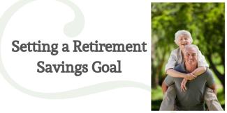 Setting a Retirement Savings Goal (2)